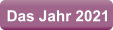 Das Jahr 2021
