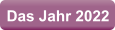 Das Jahr 2022