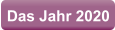 Das Jahr 2020