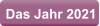 Das Jahr 2021